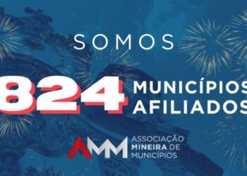 AMM se aproxima da totalidade dos municípios mineiros e alcança 824 filiados com adesão de Senador Firmino​   